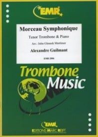 Guilmant: Morceau Symphonique Opus 88 for Trombone published by EMR