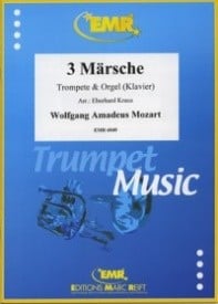 Mozart: 3 Marches for Trumpet & Organ published by EMR