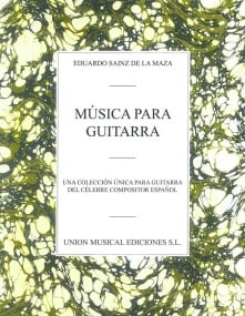 Eduardo Sainz De La Maza: Musica Para Guitarra published by UME