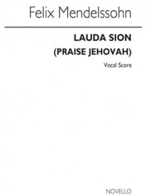 Mendelssohn: Lauda Sion published by Novello - Vocal Score