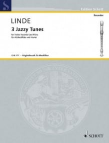 Linde: 3 Jazzy Tunes for Treble Recorder published by Schott