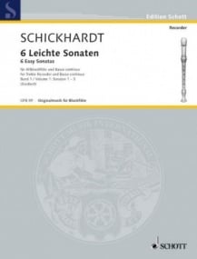 Schickhardt: 6 Easy Sonatas Volume 1 for Treble Recorder published by Schott