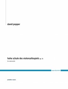 Popper: High School  of Cello Playing Opus 73 published by Paladino
