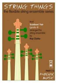 String Things - Scarboro' Fair for Flexible String Ensemble published by Phoenix