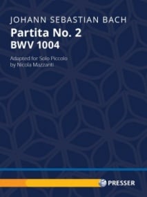 Bach: Partita No 2 (BWV 1004) for Piccolo published by Presser