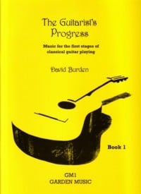 Burden: The Guitarist's Progress Book 1 published by Garden Music