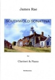 Rae: Southwold Sonatina for Clarinet published by Reedimensions