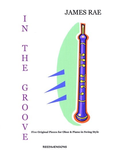 Rae: In The Groove for Oboe published by Reedimensions