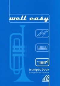 The Well Easy Trumpet Book published by Rosehill