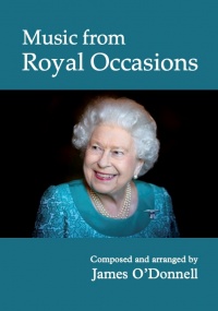 O'Donnell: Music from Royal Occasions SATB & Organ published by Encore