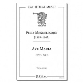 Mendelssohn: Ave Maria Opus 23/2 SSAATTBB published by Cathedral Music