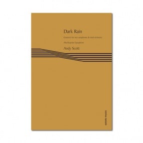 Scott: Dark Rain 2 Solo Sax Parts published by Astute