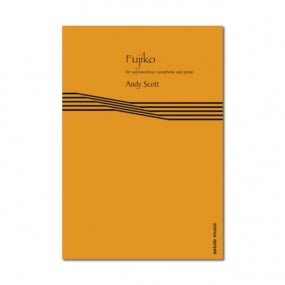 Scott: Fujiko For Soprano or Tenor Saxophone published by Astute