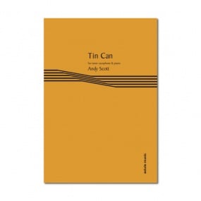 Scott: Tin Can for Tenor Saxophone published by Astute Music Limited
