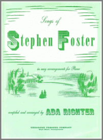 Songs of Stephen Foster published by Theodore Presser