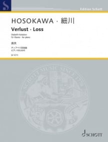Hosokawa: Loss for Piano published by Schott