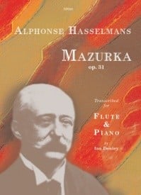 Hasselmans: Mazurka Opus 31 for Flute published by Spartan