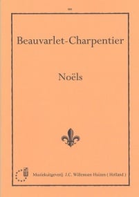 Beauvarlet-Charpentier: Nols for Organ published by Willemsen