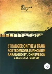 Stranger on the A Train for Trombone or Euphonium (Bass Clef) published by Brasswind
