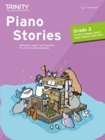 Trinity College London: Piano Stories 2018 - 2020 - Grade 3