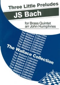 Bach: Three Little Preludes for Brass Quintet published by Brasswind