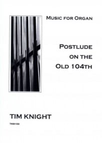 Knight: Postlude on the Old 104th for Organ published by Knight