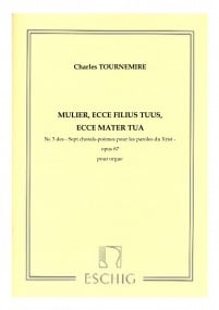 Tournemire: Seven Choral-Poems on the Seven Last Words of Christ Opus 67 No. 3 for Organ published by Max Eschig