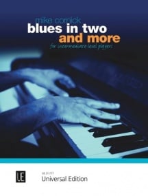 Cornick: Blues in Two & More for piano published by Universal Edition