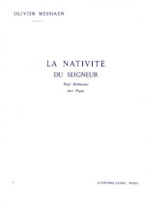 Messiaen: La Nativite du Seigneur Volume 4 for Organ published by Leduc