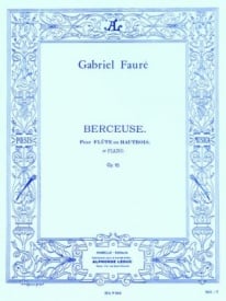 Faure: Berceuse Opus 16 for Flute published by Leduc