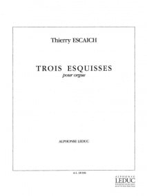 Escaich: Trois Esquisses for Organ published by Leduc