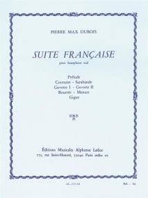 Dubois: Suite franaise for Solo Saxophone published by Leduc