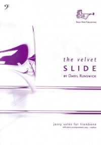 Runswick: The Velvet Slide for Trombone (Bass Clef) published by Brasswind