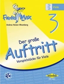 Fiedel-Max fr Viola - Der grosse Auftritt Volume 3 for Viola published by Holzschuh