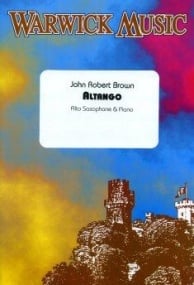 Brown: Altango for Saxophone published by Warwick Music