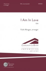 Morgan: I Am In Love SSA published by Walton