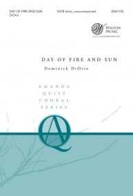DiOrio: Day of Fire and Sun SATB published by Walton